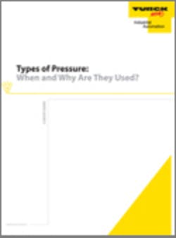 TURCK &ldquo;Types of Pressure&rdquo; Pressure Measurement White Paper