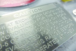 An etched stainless steel nameplate. Courtesy of Willington Nameplate An etched stainless steel nameplate. Courtesy of Willington Nameplate